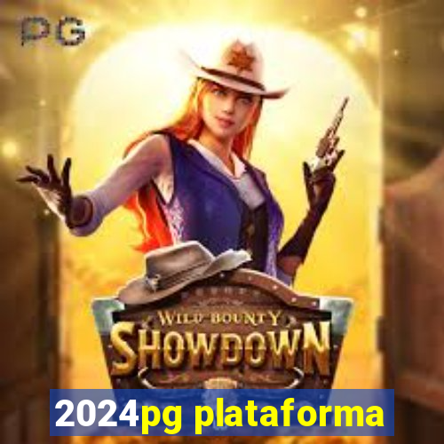 2024pg plataforma